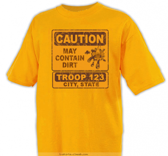 Caution! May Contain Dirt T-shirt Design