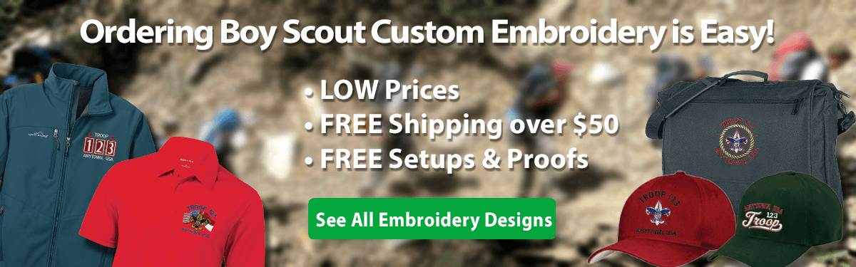 Boy Scout Troop custom embroidery ordering is easy low prices free shipping