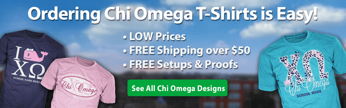 Chi Omega custom t-shirts ordering is easy low prices free shipping