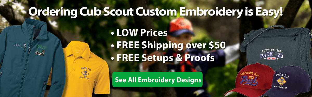 Cub Scout pack custom embroidery ordering is easy low prices free shipping